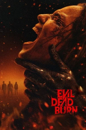 Evil Dead Burn 2026 Hindi - English Dual Audio WEB-DL 720p - 480p - 1080p