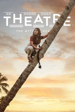 Theatre: The Myth of Reality 2025 Tamil Dual Audio WEB-DL 720p - 480p - 1080p